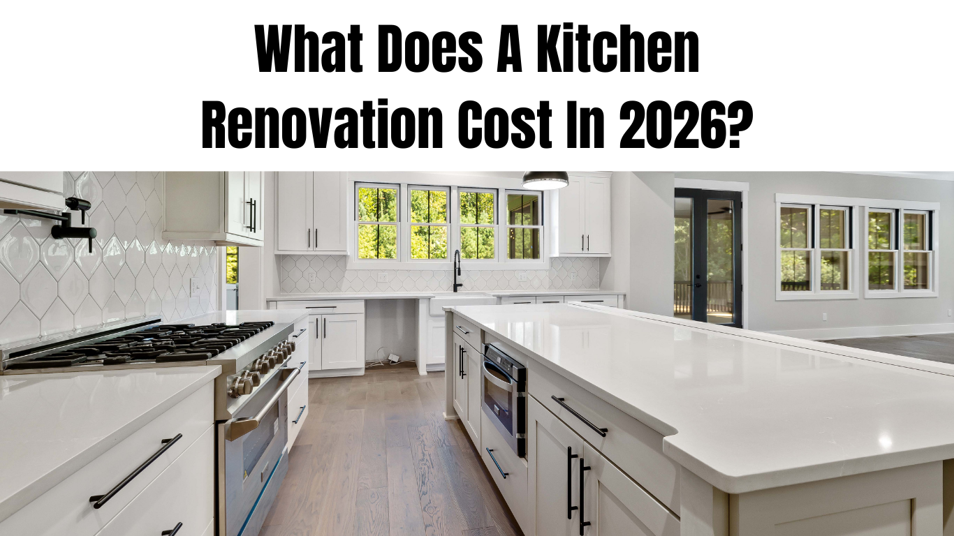 What Does A Kitchen Renovation Cost In 2026?
